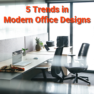 5 Trends in Modern Office Designs