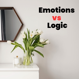 Emotions vs Logic
